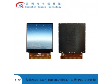 宇锡1.3寸方形液晶模组240x240, 300亮度, 20pins MCU8bit接口, ST7789V, 方屏全视角显示屏 智能手表屏